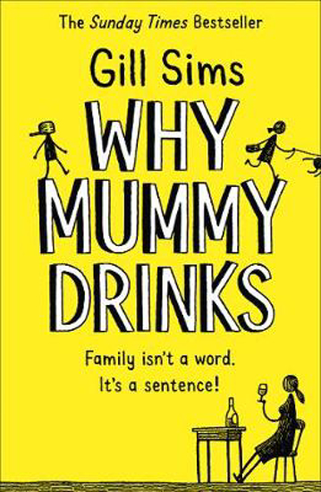 Picture of Why Mummy Drinks