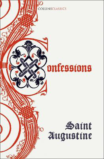 Picture of The Confessions of Saint Augustine (Collins Classics)