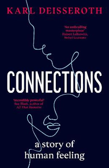 Picture of Connections: A Story of Human Feeling