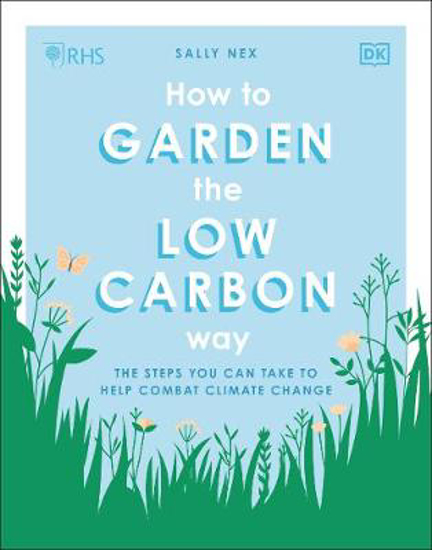 Picture of RHS How to Garden the Low-carbon Way