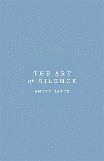 Picture of The Art of Silence