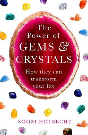 Picture of The Power Of Gems And Crystals: How They Can Transform Your Life
