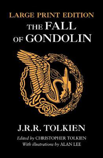 Picture of The Fall of Gondolin Large Print Edition