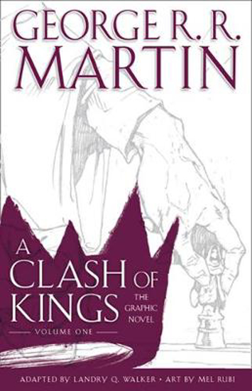 Picture of A Clash of Kings: The Graphic Novel Volume One