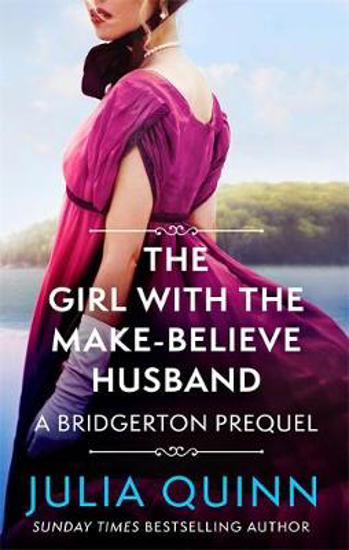 Picture of The Girl with the Make-Believe Husband: A Bridgerton Prequel