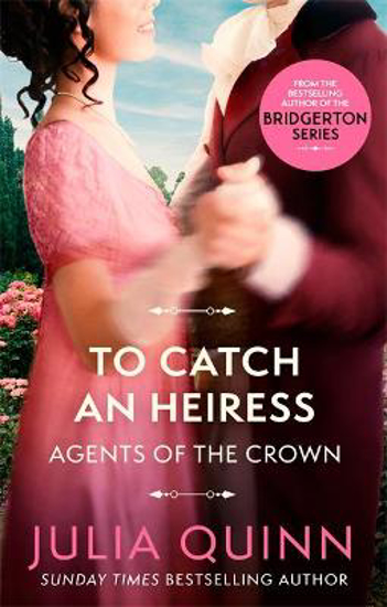 Picture of Agents of the Crown: To Catch an Heiress