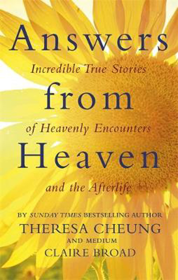 Picture of Answers from Heaven: Incredible True Stories of Heavenly Encounters and the Afterlife