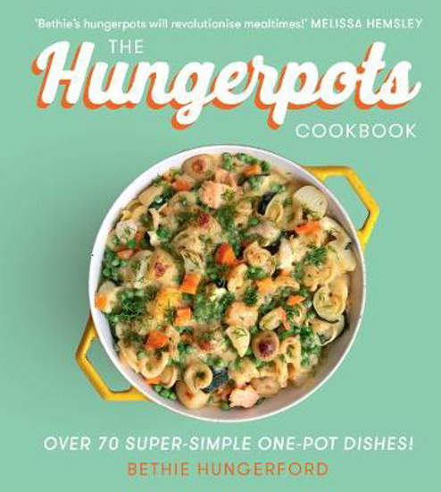 Picture of The Hungerpots Cookbook: Over 70 super-simple one-pot dishes!