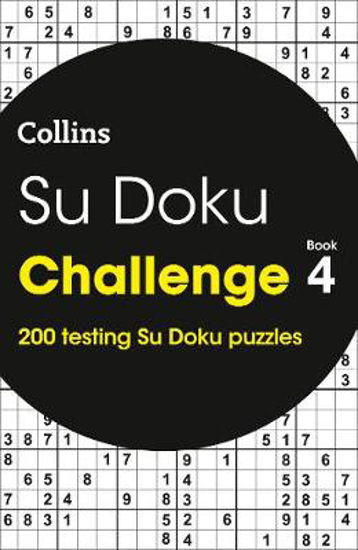 Picture of Su Doku Challenge Book 4: 200 Su Doku puzzles (Collins Su Doku)
