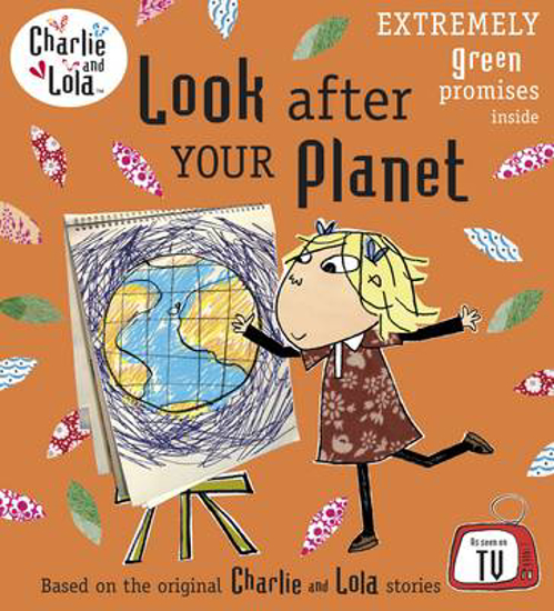 Picture of Charlie and Lola: Look After Your Planet