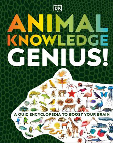 Picture of Animal Knowledge Genius!: A Quiz Encyclopedia to Boost Your Brain