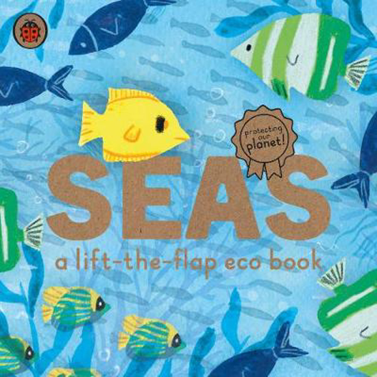 Picture of Seas: A lift-the-flap eco book