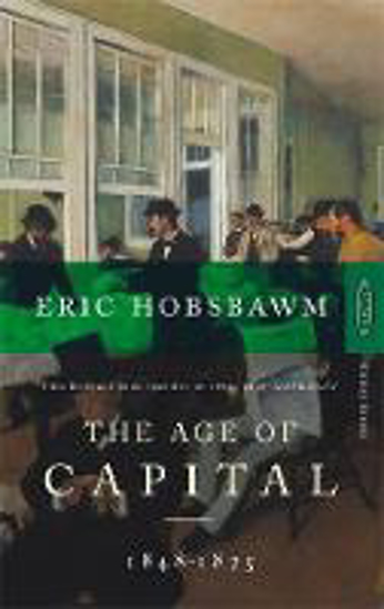 Picture of The Age of Capital 1848-1875