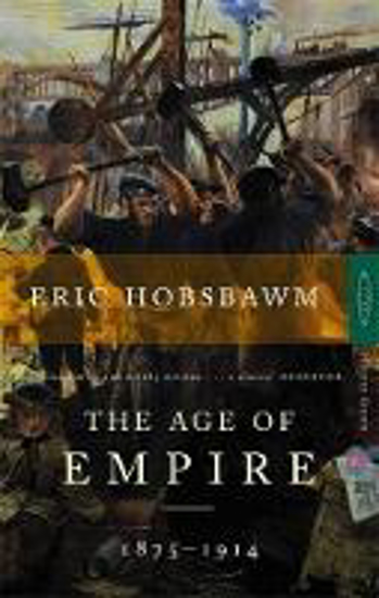 Picture of The Age Of Empire: 1875-1914