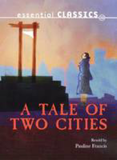 Picture of Essential Classics: A Tale of Two Cities