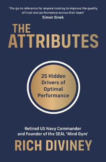 Picture of The Attributes: 25 Hidden Drivers of Optimal Performance