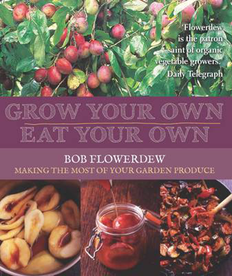 Picture of Grow Your Own, Eat Your Own