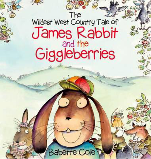 Picture of The Wild West Country Tale of James Rabbit and the Giggleberries
