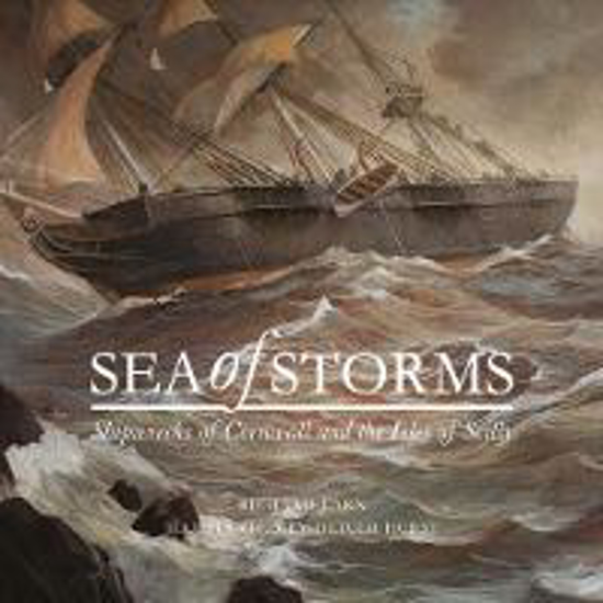 Picture of Sea of Storms: Shipwrecks of Cornwall and the Isles of Scilly