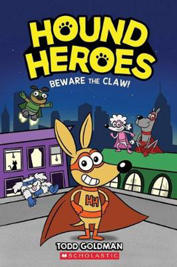 Picture of Beware the Claw! (Hound Heroes #1)