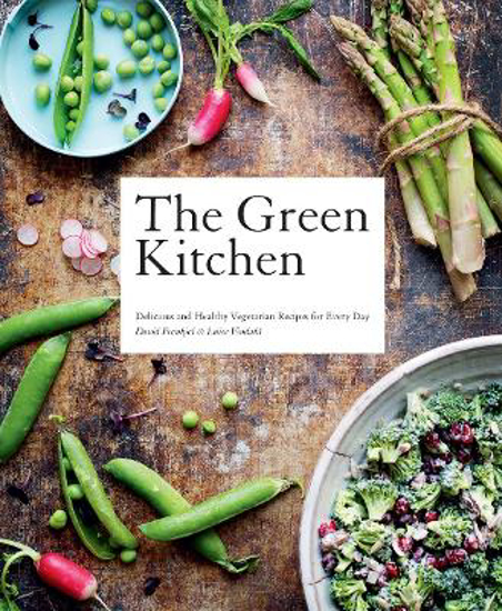 Picture of The Green Kitchen: Delicious and Healthy Vegetarian Recipes for Every Day
