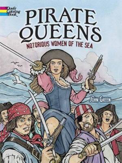 Picture of Pirate Queens: Notorious Women of the Sea