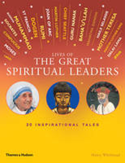 Picture of Lives of the Great Spiritual Leaders: 20 Inspirational Tales
