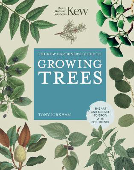 Picture of The Kew Gardener's Guide to Growing Trees