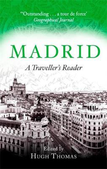 Picture of Madrid: A Traveller's Reader