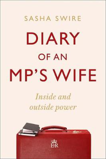 Picture of Diary of an MP's Wife (Swire) TRADE PB