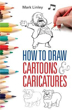 Picture of How To Draw Cartoons & Caricatures