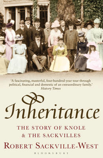 Picture of Inheritance: The Story of Knole and the Sackvilles