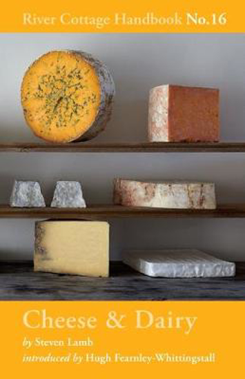 Picture of River Cottage Handbook 16: Cheese & Dairy