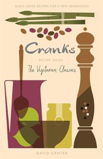 Picture of Cranks Recipe Book: The Vegetarian Classics