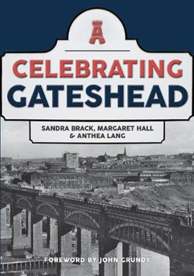Picture of Celebrating Gateshead