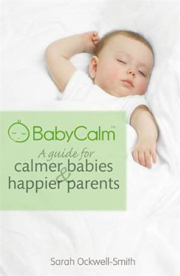 Picture of BabyCalm: A Guide for Calmer Babies and Happier Parents