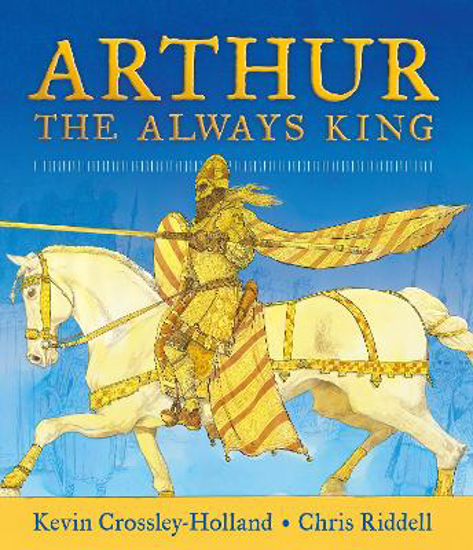 Picture of Arthur: The Always King
