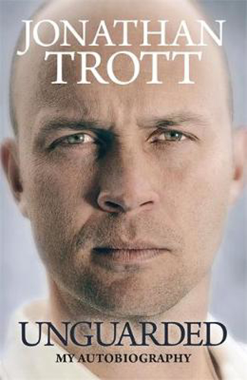 Picture of Jonathan Trott: Unguarded Trade Pb