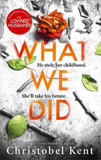 Picture of What We Did: A gripping, compelling psychological thriller with a nail-biting twist