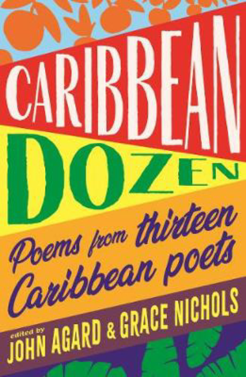 Picture of Caribbean Dozen: Poems from Thirteen Caribbean Poets