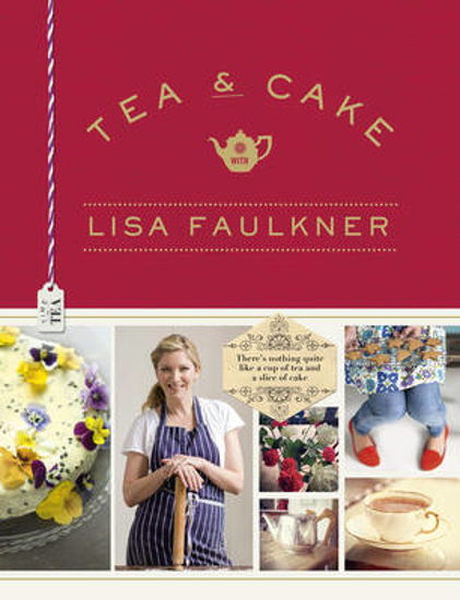 Picture of Tea and Cake with Lisa Faulkner