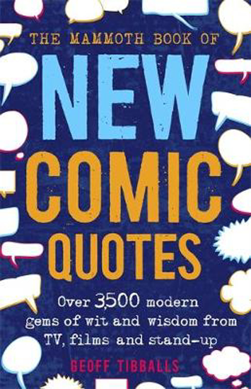 Picture of The Mammoth Book of New Comic Quotes