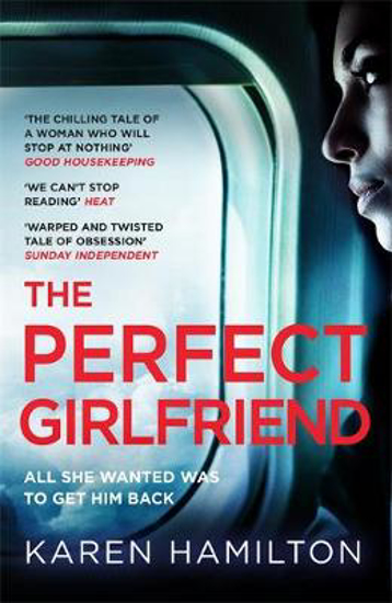 Picture of The Perfect Girlfriend: The compulsive psychological thriller