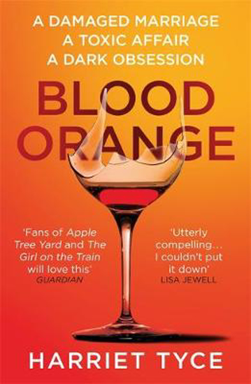 Picture of Blood Orange: The gripping, bestselling Richard & Judy book club thriller