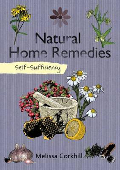Picture of Self-Sufficiency: Natural Home Remedies
