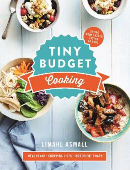 Picture of Tiny Budget Cooking: Saving Money Never Tasted So Good