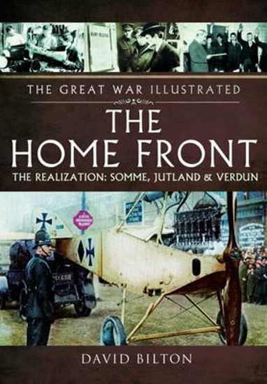 Picture of Home Front: The Realization - Somme, Jutland and Verdun