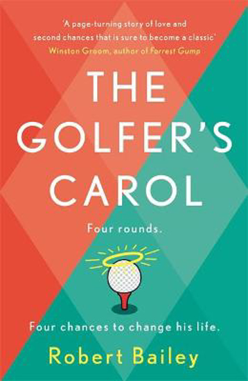 Picture of The Golfer's Carol: Four rounds. Four life-changing lessons...
