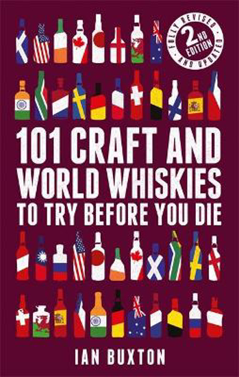 Picture of 101 Craft and World Whiskies to Try Before You Die (2nd edition of 101 World Whiskies to Try Before You Die)