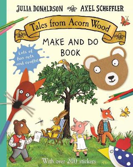 Picture of Tales from Acorn Wood: Make and Do Book